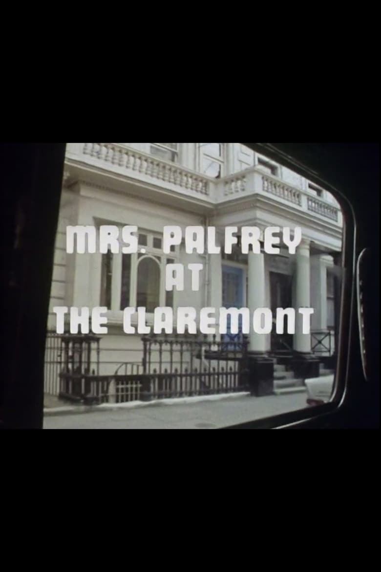 Poster of Mrs. Palfrey at the Claremont