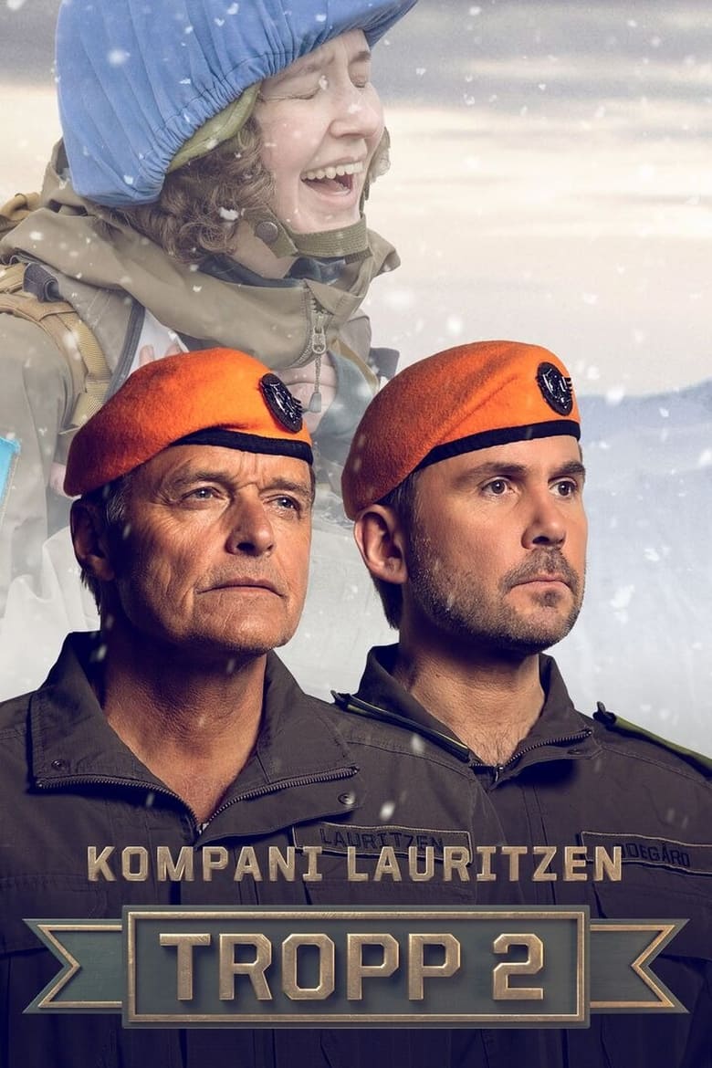 Poster of Episodes in Kompani Lauritzen  Tropp - Season 2 - Season 2