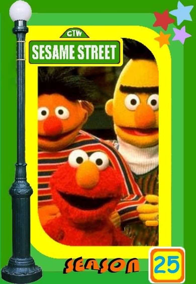 Poster of Episodes in Sesame Street - Season 25 - Season 25