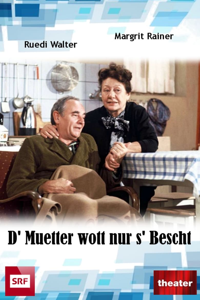 Poster of D' Muetter wott nur s' Bescht