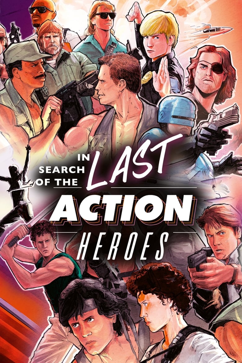 Poster of In Search of the Last Action Heroes