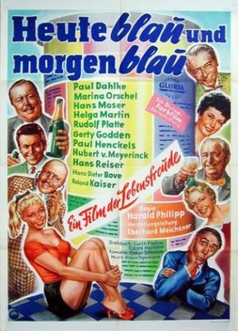 Poster of Heute blau und morgen blau