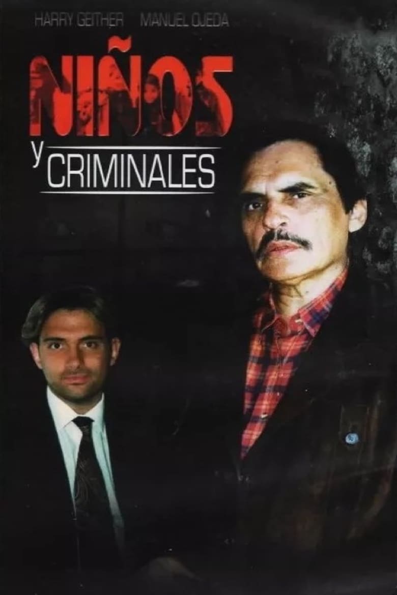 Poster of Niños y Criminales