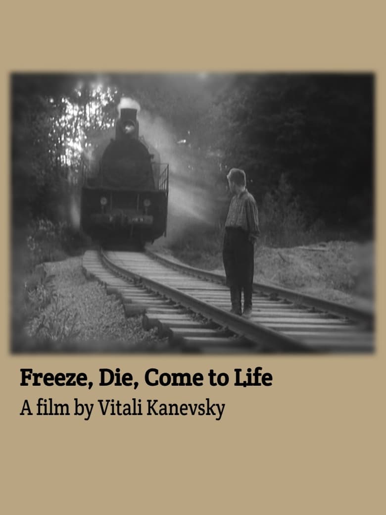 Poster of Freeze, Die, Come to Life