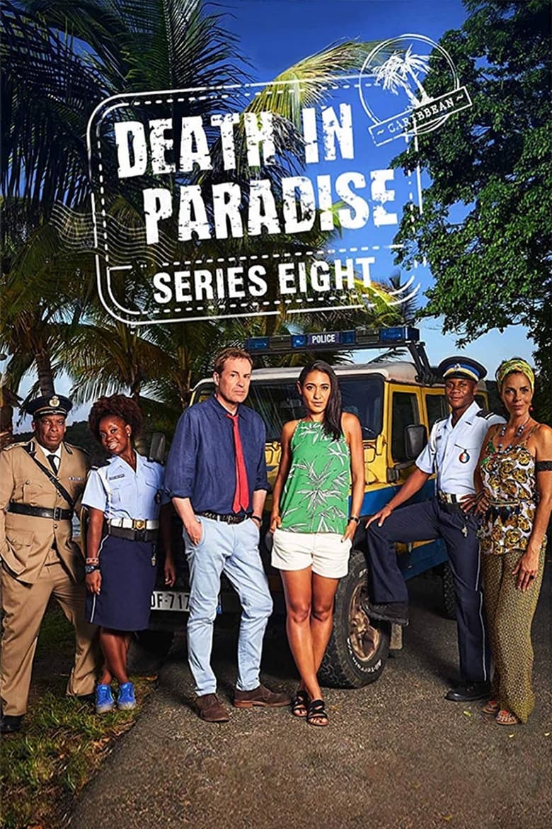 Poster of Episodes in Death In Paradise - Season 8 - Season 8