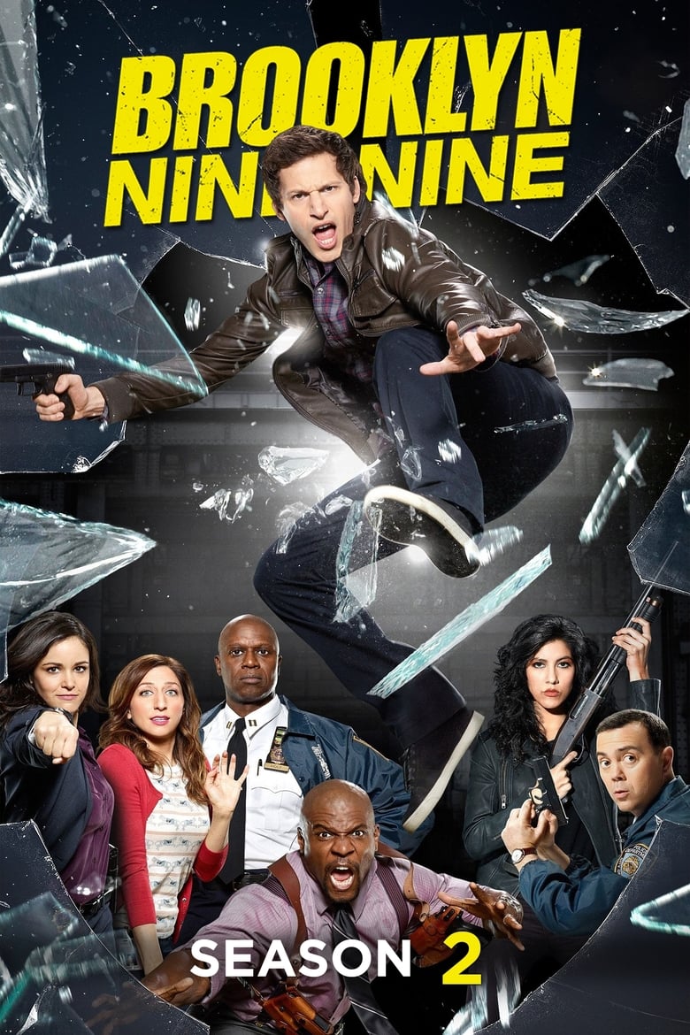 Poster of Episodes in Brooklyn Nine Nine - Season 2 - Season 2