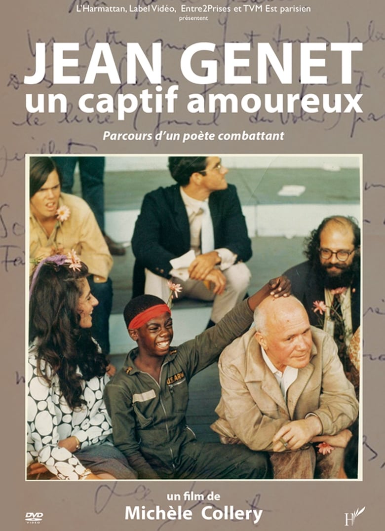 Poster of Jean Genet, un captif amoureux, parcours d’un poète combattant