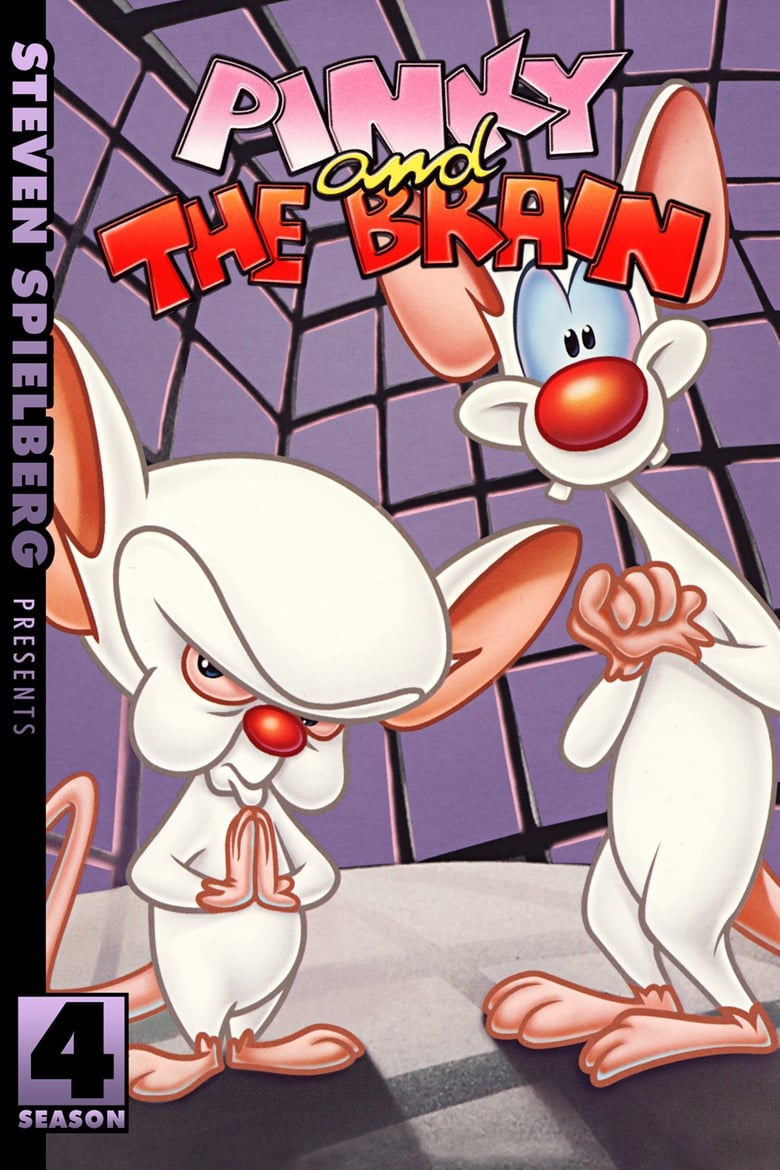 Poster of Episodes in Pinky And The Brain - Season 4 - Season 4