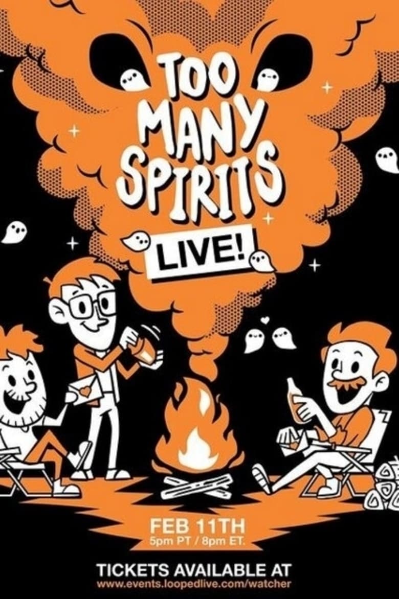 Poster of Too Many Spirits LIVE!