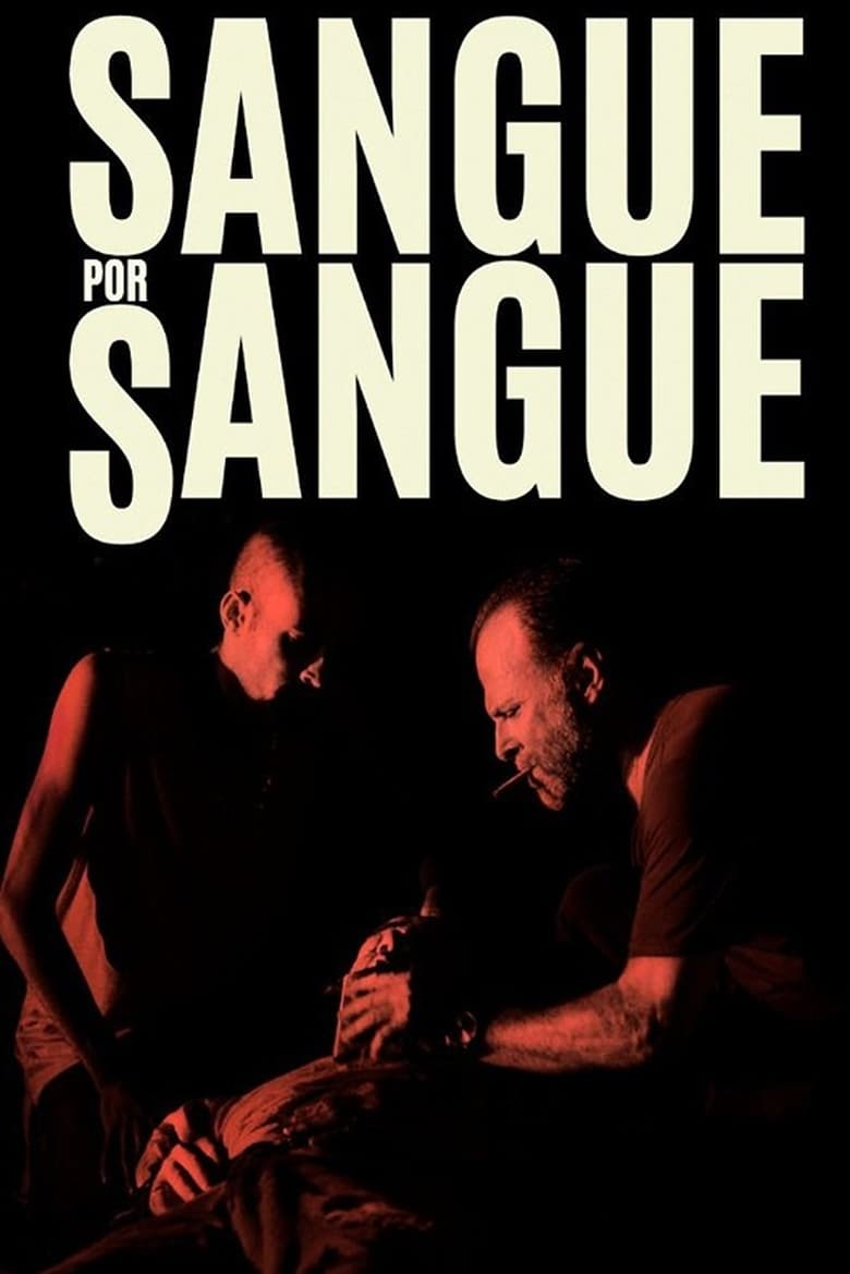 Poster of Sangue por Sangue