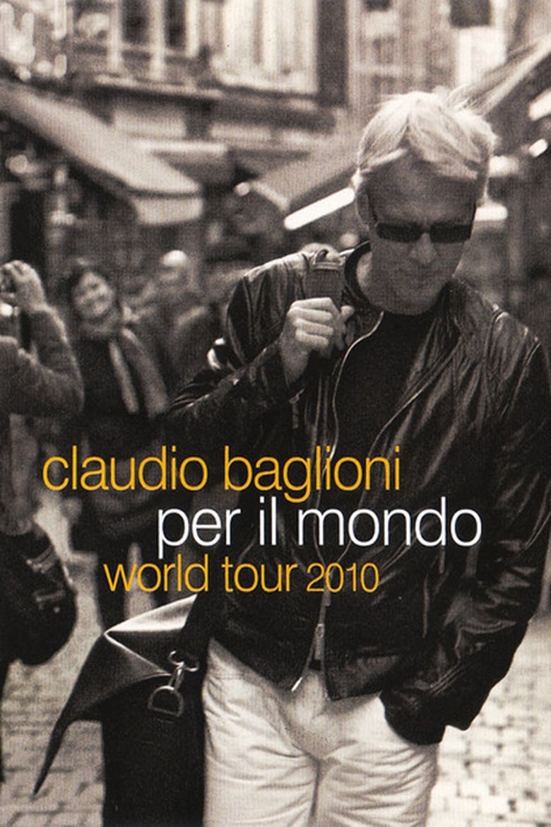 Poster of Claudio Baglioni - World tour 2010