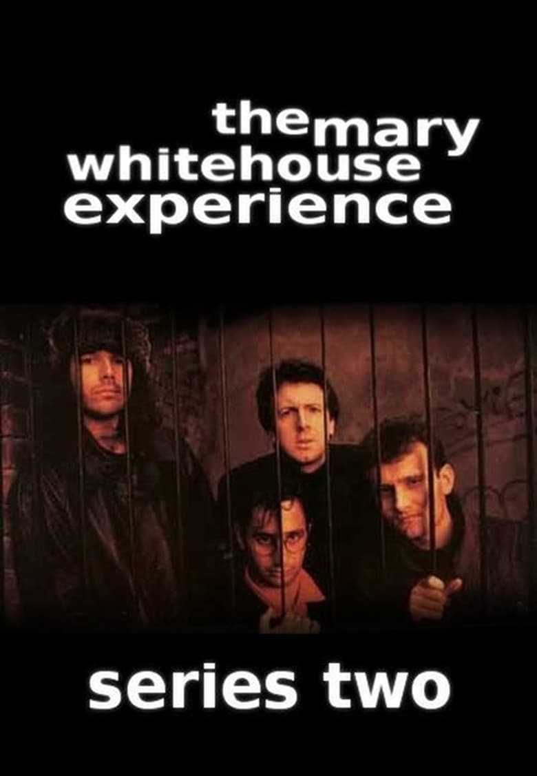 Poster of Episodes in The Mary Whitehouse Experience - Season 2 - Season 2