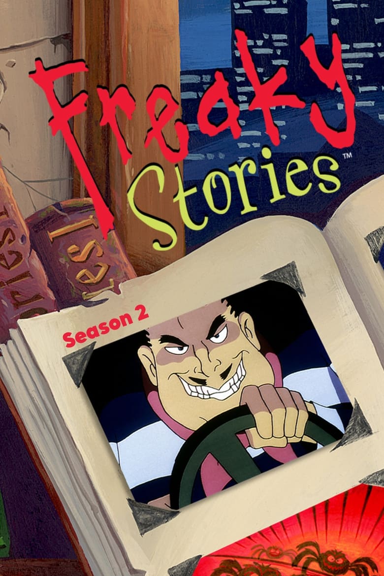 Poster of Episodes in Freaky Stories - Season 2 - Season 2