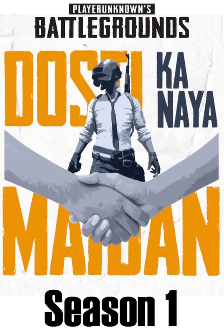 Poster of Episodes in Dosti Ka Naya Maidan - Season 1 - Season 1