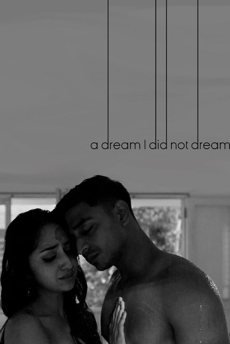 Poster of A Dream I Did Not Dream