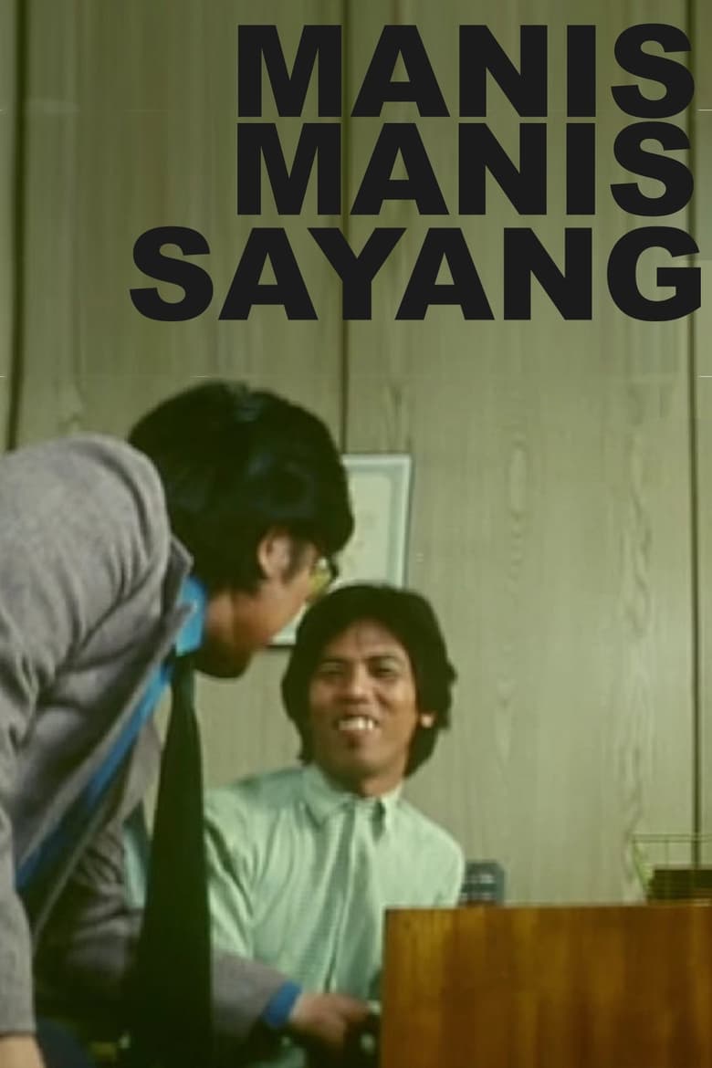 Poster of Manis-manis Sayang