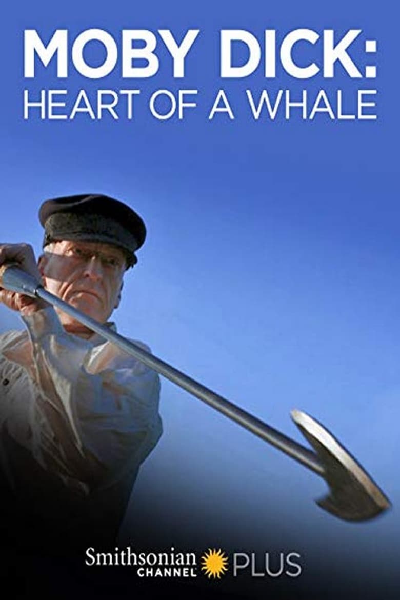 Poster of Moby Dick: Heart Of A Whale