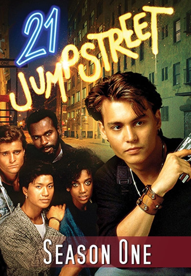 Poster of Episodes in 21 Jump Street - Season 1 - Season 1