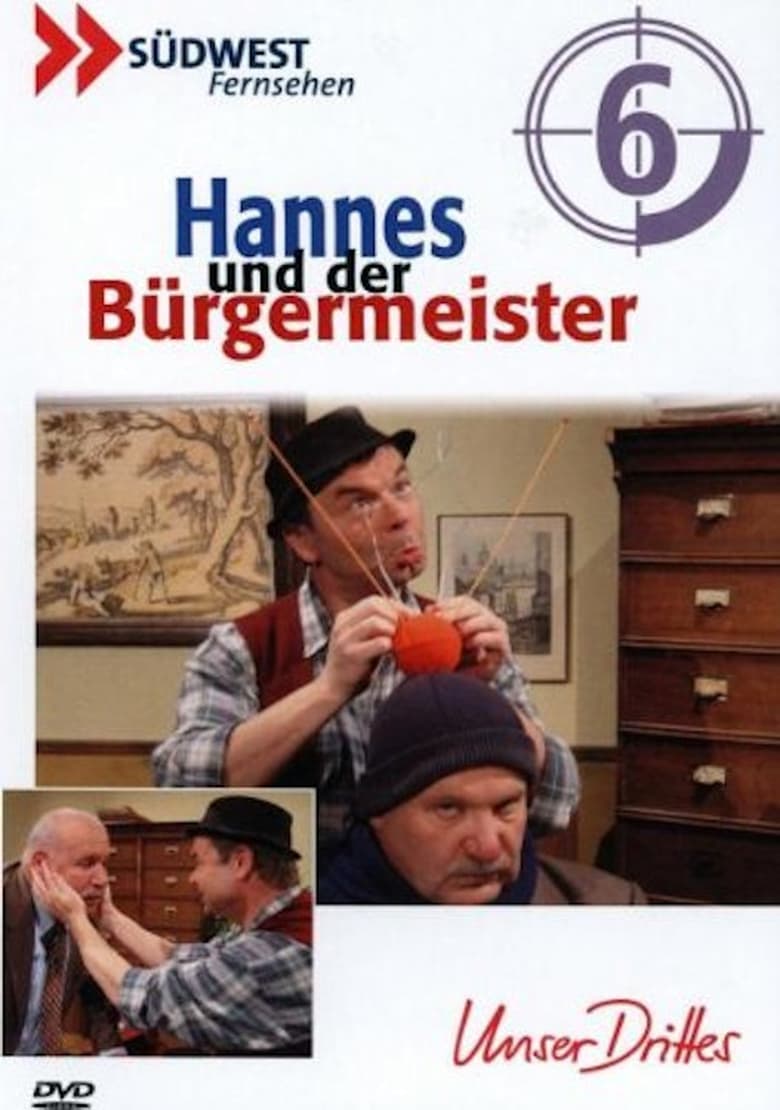 Poster of Hannes Und Der Bürgermeister - Season 6 - Episode 4 - Episode 4