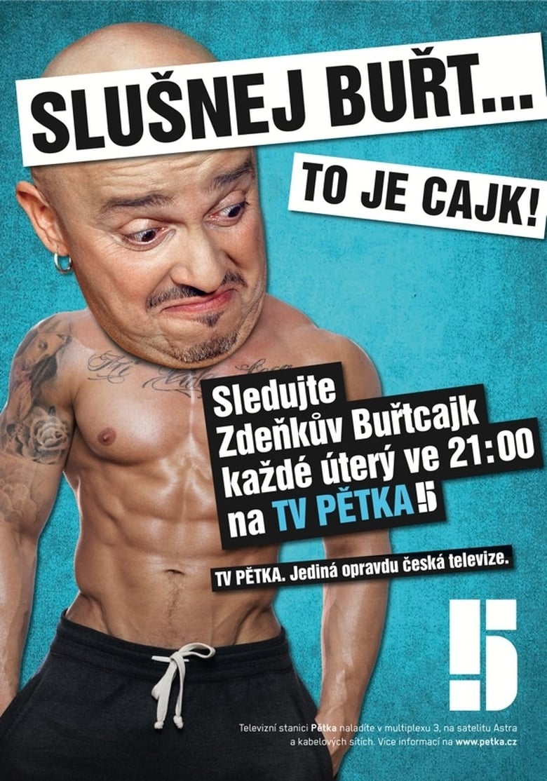 Poster of Episodes in Buřtcajk - Season 1 - Season 1