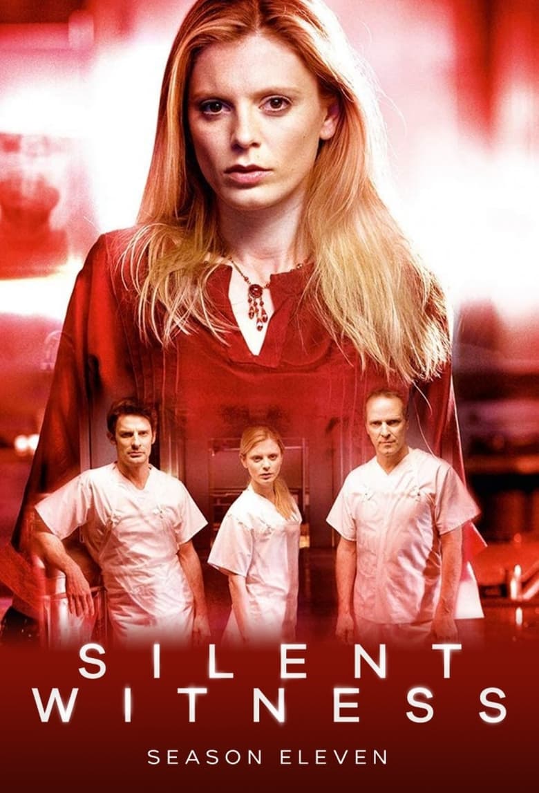 Poster of Episodes in Silent Witness - Series 11 - Series 11