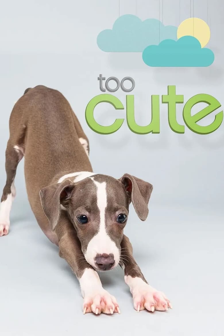 Poster of Cast and Crew in Too Cute - Season 5 - Episode 6 - Puppy Giants