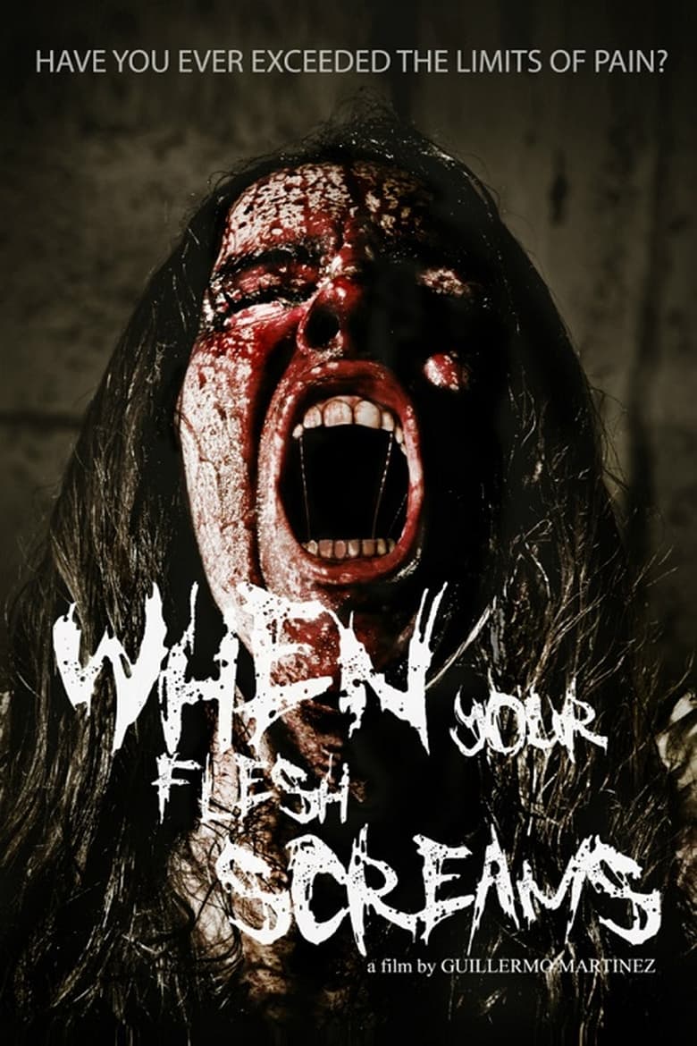 Poster of When Your Flesh Screams