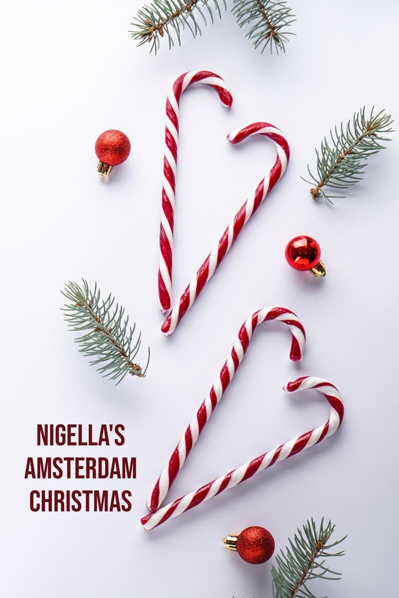 Poster of Nigella’s Amsterdam Christmas