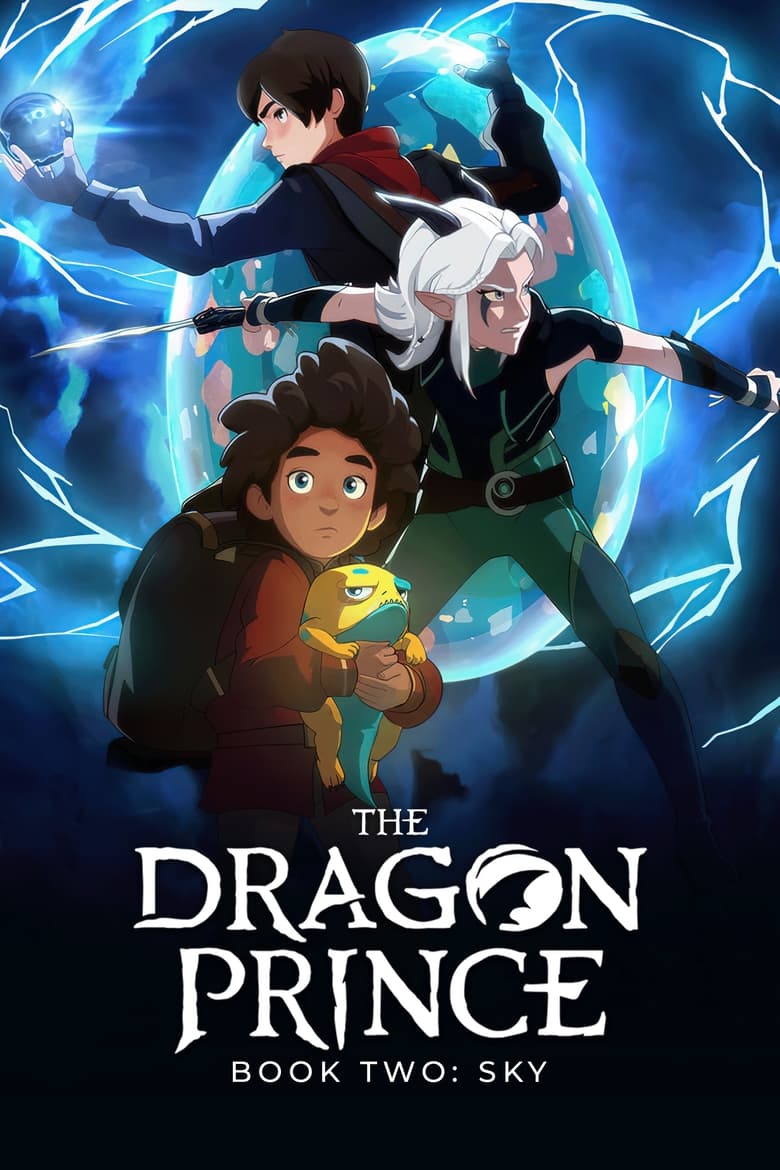 Poster of Episodes in The Dragon Prince - Book 2: Sky - Book 2: Sky