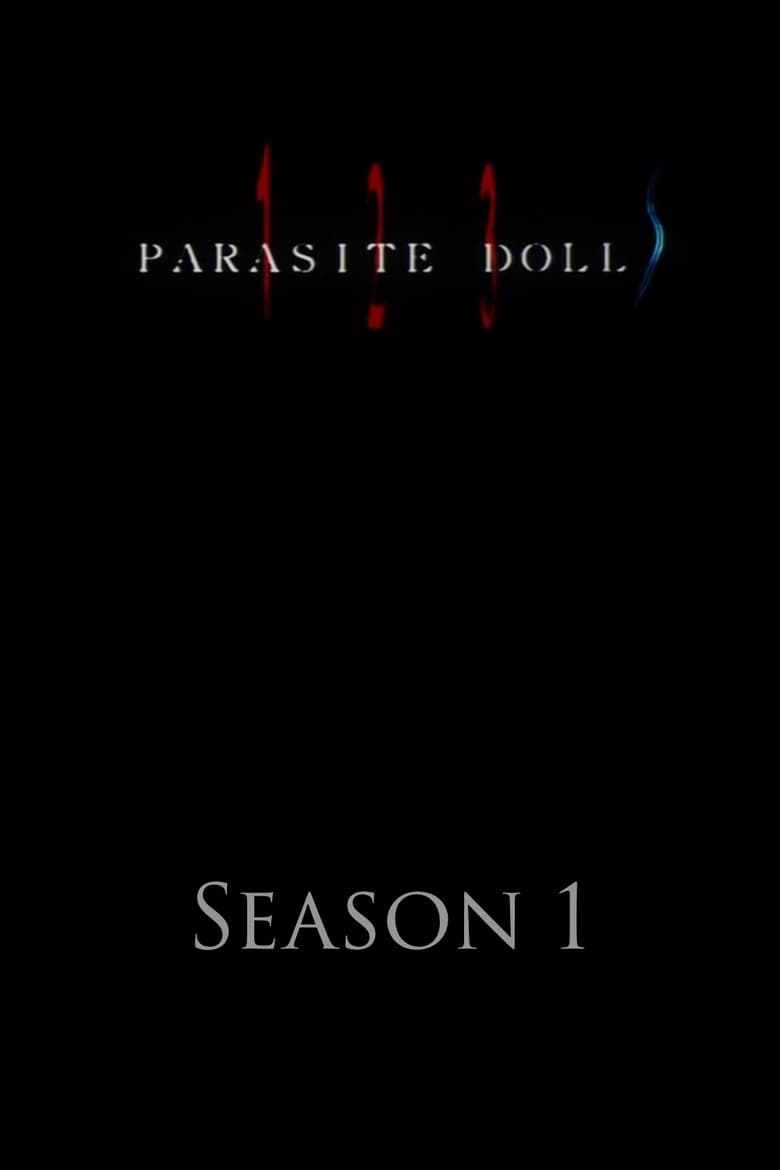 Poster of Episodes in Parasite Dolls - Branch Division - Branch Division