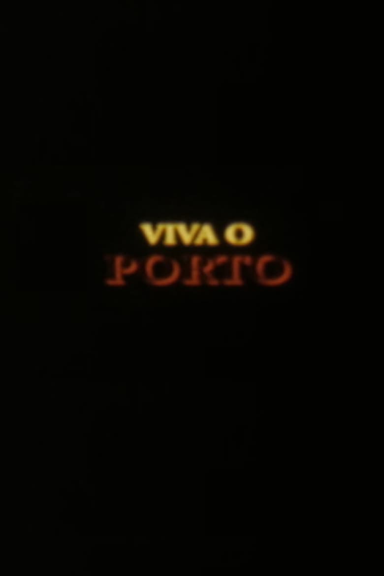 Poster of Viva o Porto