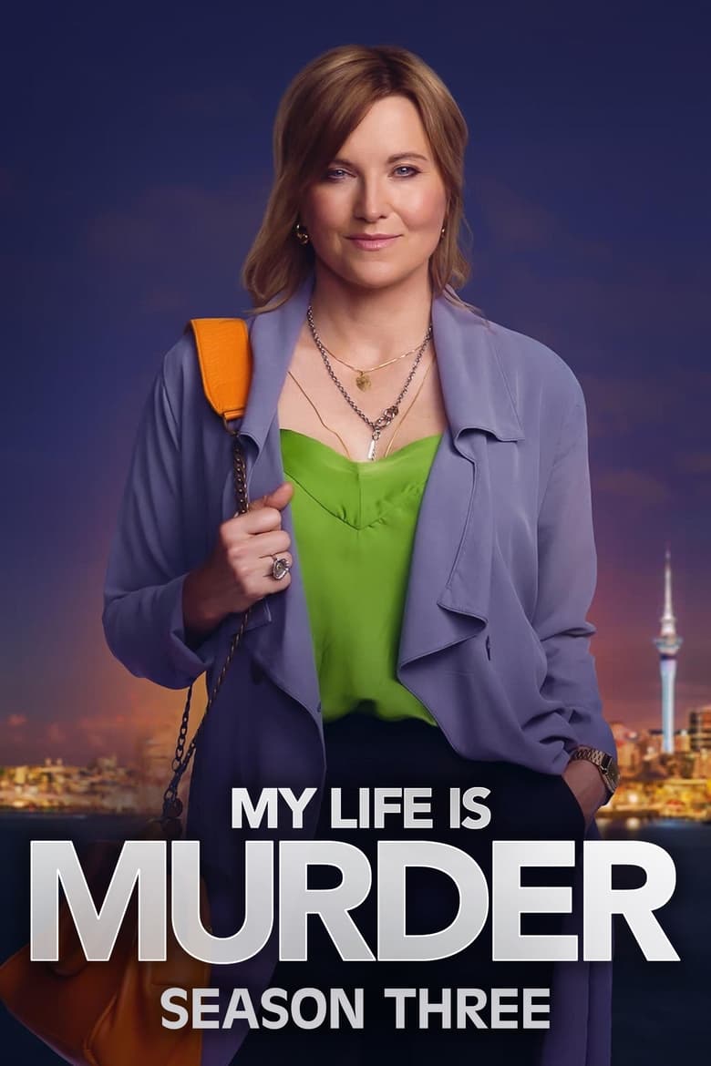 Poster of Cast and Crew in My Life Is Murder - Season 3 - Episode 10 - Rising Angel