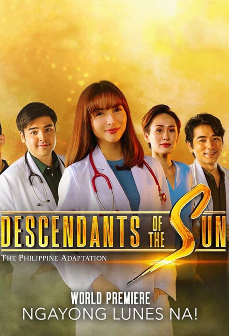 Poster of Episodes in Descendants Of The Sun (The Philippine Adaptation) - Season 1 - Season 1