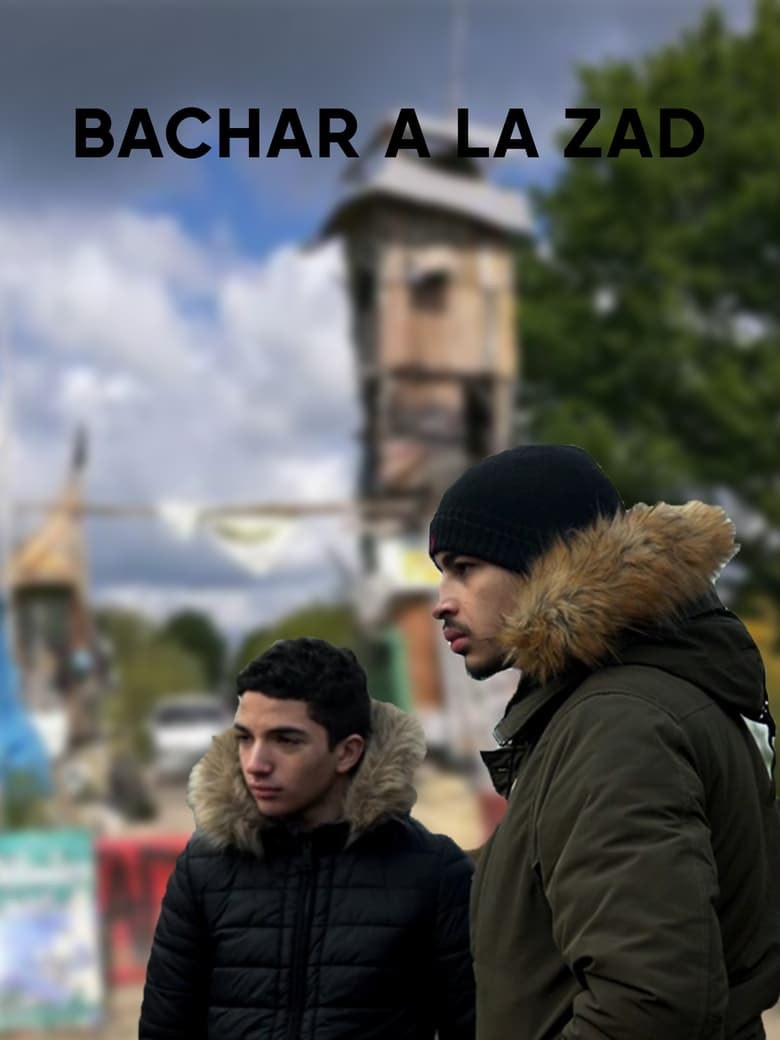 Poster of Bachar à la ZAD