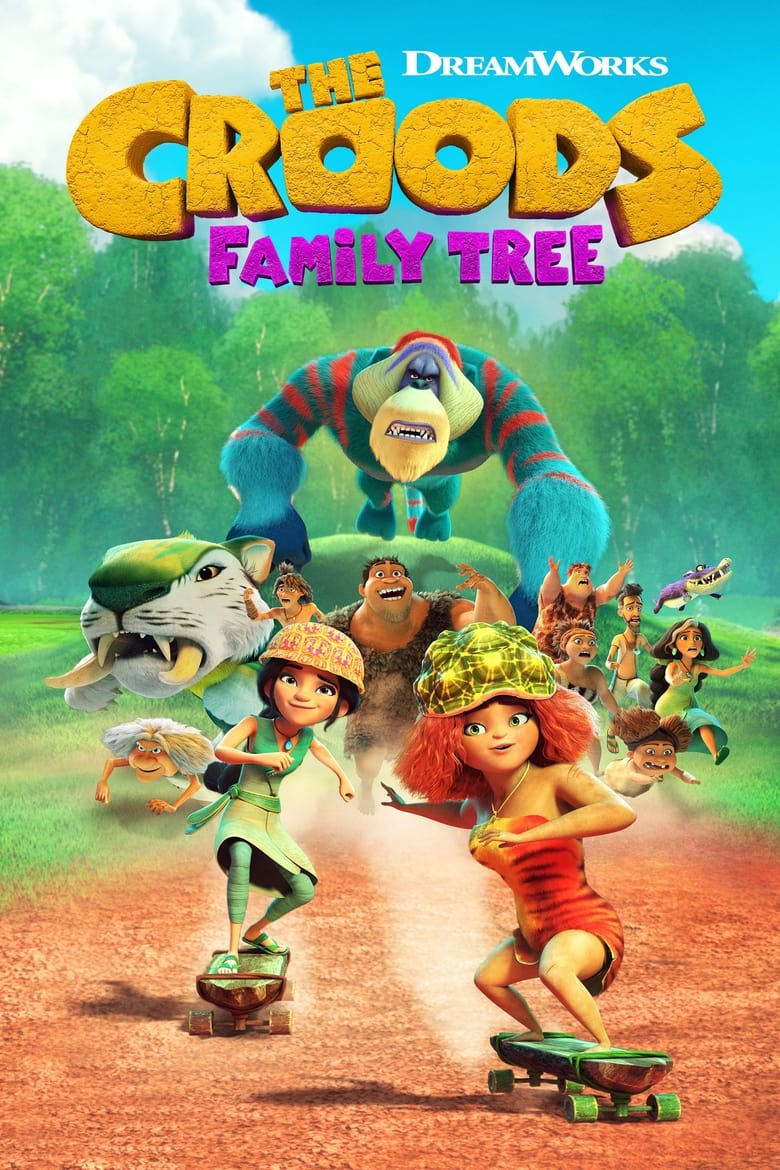 Poster of Episodes in The Croods  Family Tree - Season 8 - Season 8