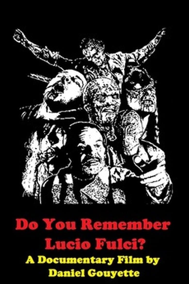 Poster of Do You Remember Lucio Fulci?