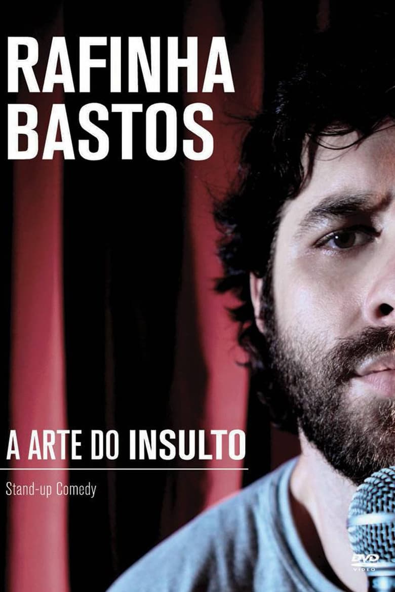 Poster of Rafinha Bastos: A Arte do Insulto