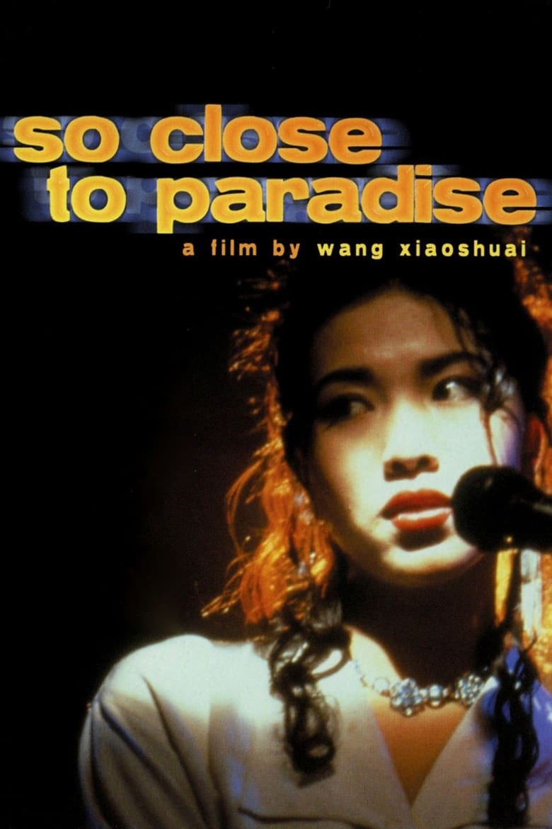 Poster of So Close to Paradise