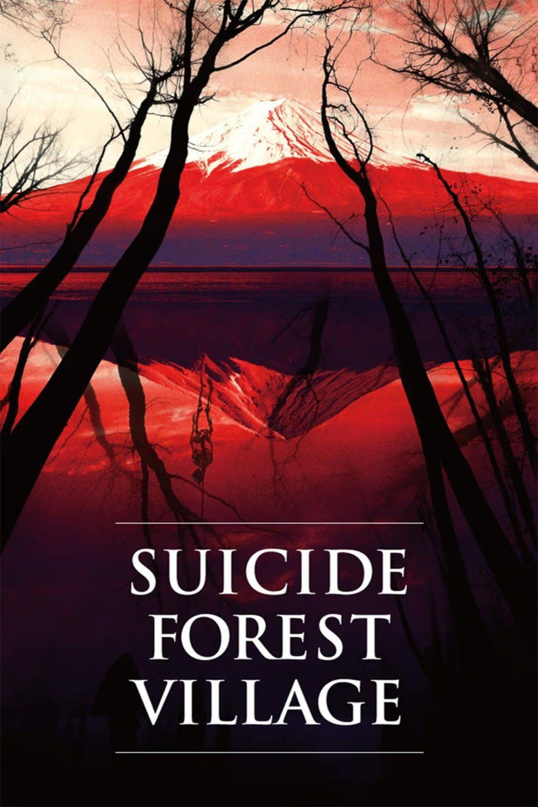 Poster of Suicide Forest Village