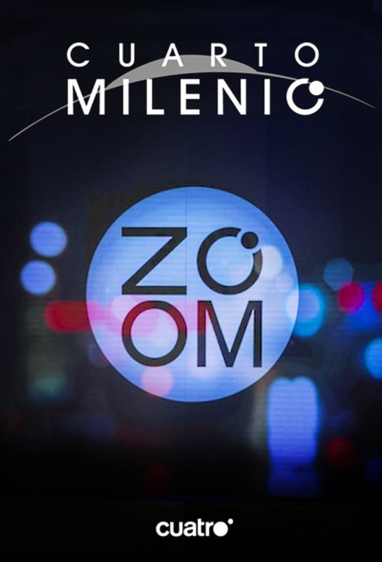 Poster of Cuarto Milenio Zoom