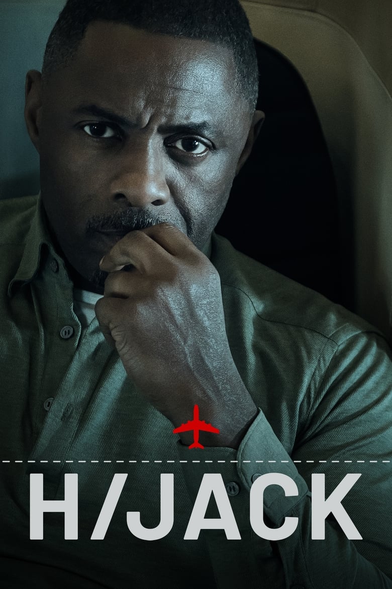 Poster of Cast and Crew in Hijack - Season 1 - Episode 2 - 3 Degrees