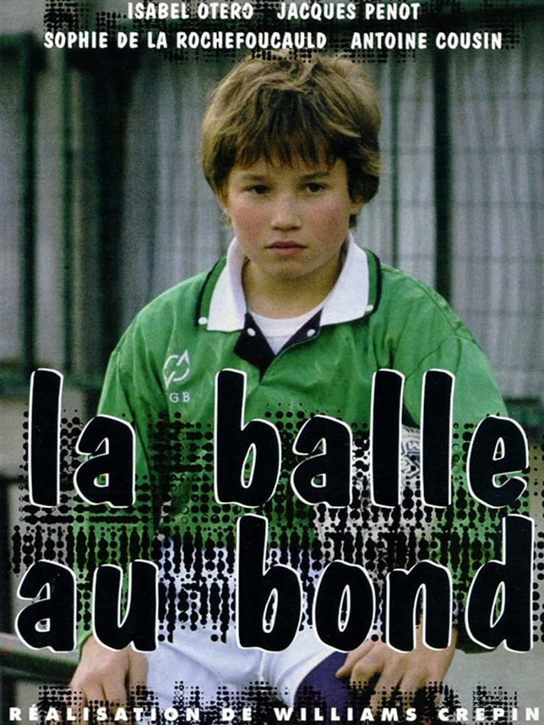 Poster of La balle au bond