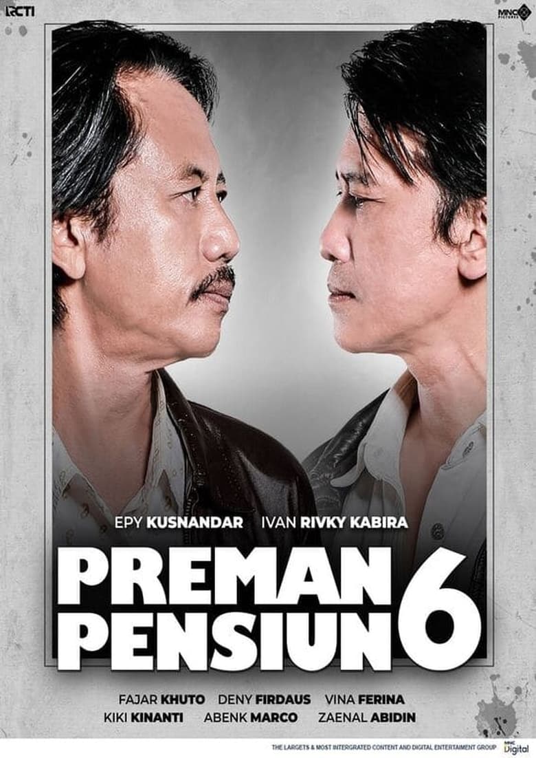 Poster of Episodes in Preman Pensiun - Season 6 - Season 6