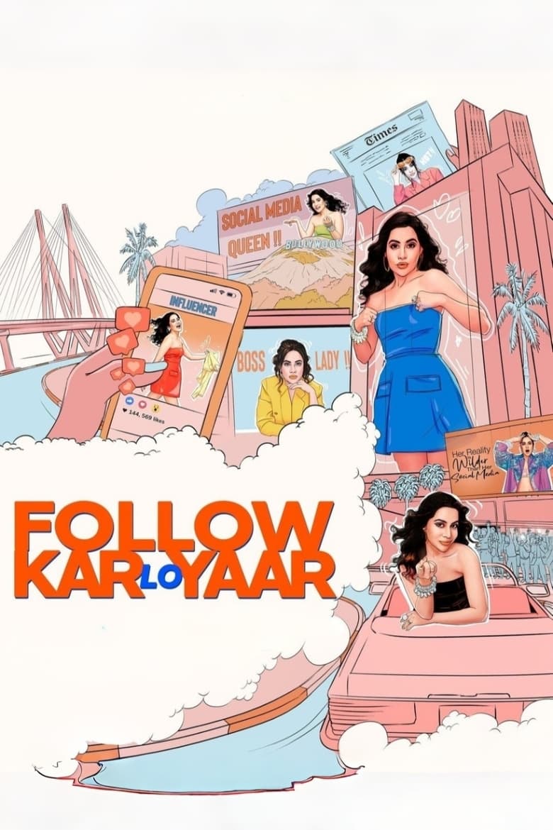 Poster of Episodes in Follow Kar Lo Yaar - Season 1 - Season 1