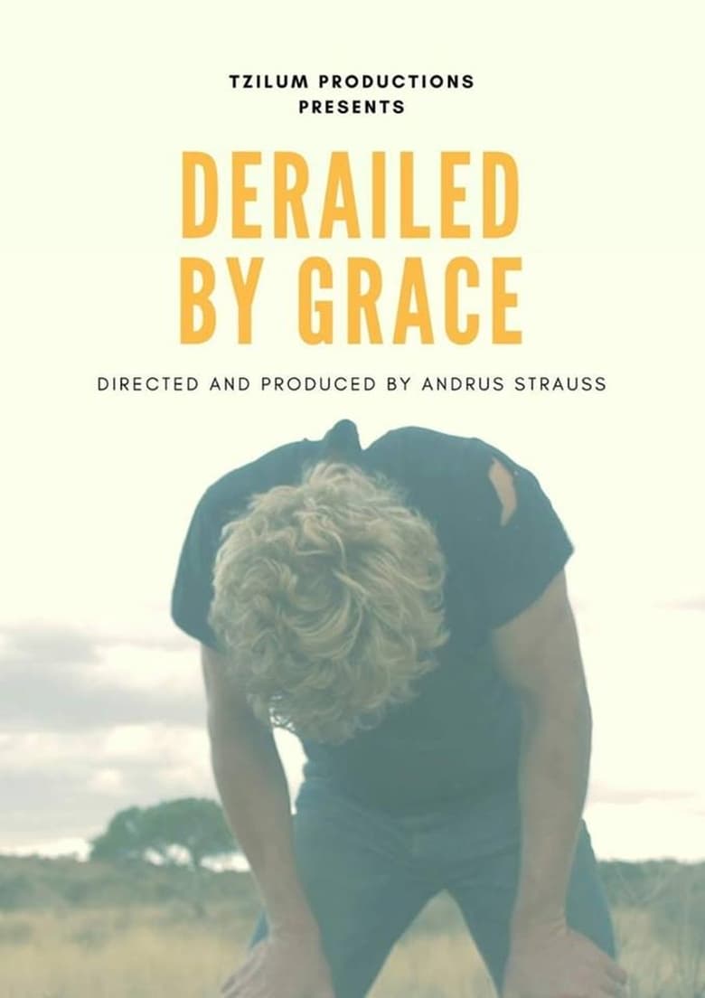 Poster of Derailed by Grace