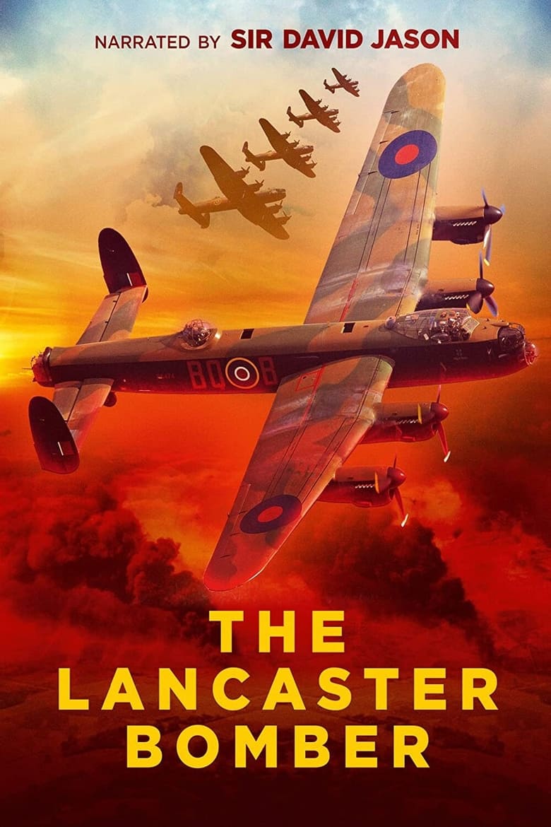 Poster of The Lancaster Bomber at 80 with David Jason