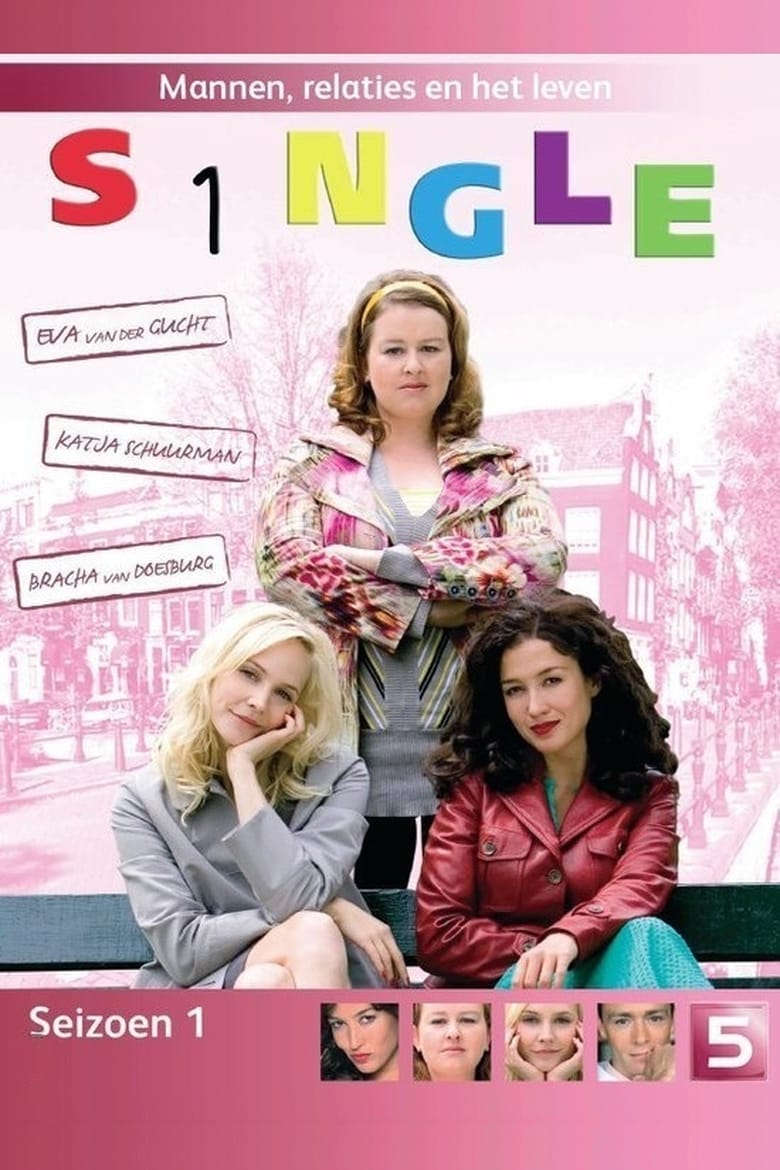 Poster of Cast and Crew in S1ngle - Season 1 - Episode 2 - Arm en rijk