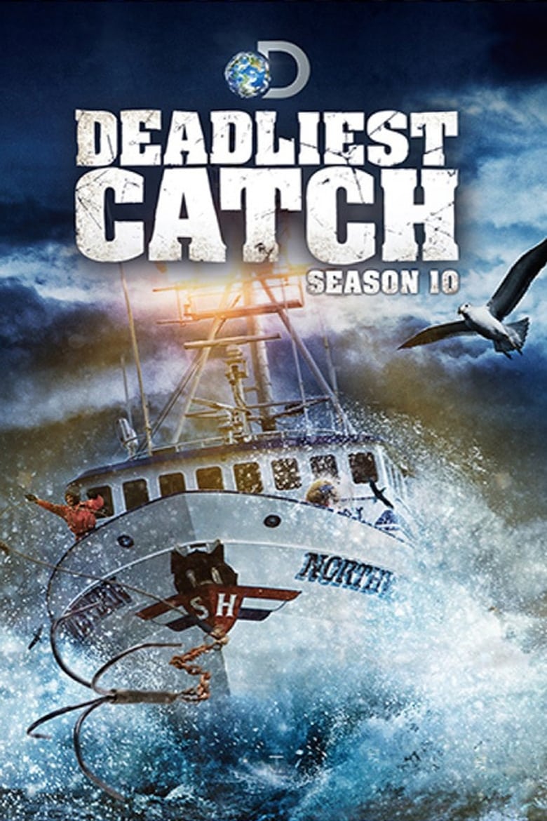 Poster of Episodes in Deadliest Catch - Season 10 - Season 10