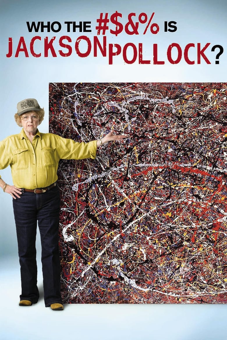 Poster of Who the #$&% Is Jackson Pollock?