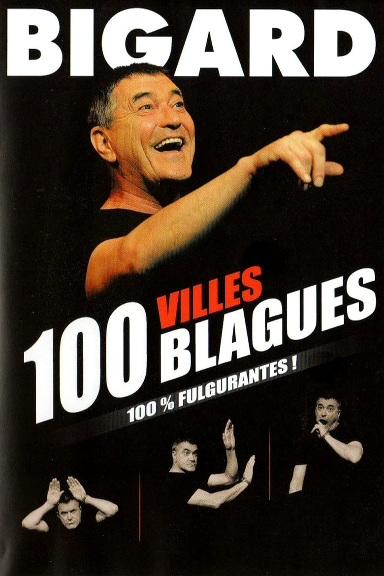 Poster of Bigard 100 villes 100 blagues